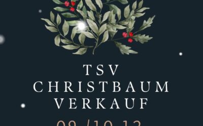 TSV CHRISTBAUMVERKAUF AM 09./10.12.