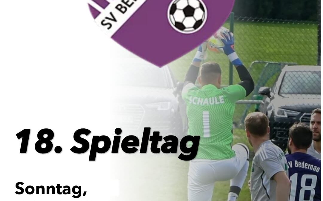 Spitzenspiel gegen Bedernau am Sonntag